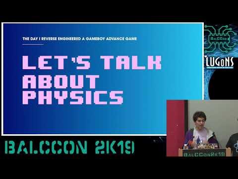 BalCCon2k19 - Macabeus & Matheus Albuquerque - The day i reverse engineered a gameboy advanced game